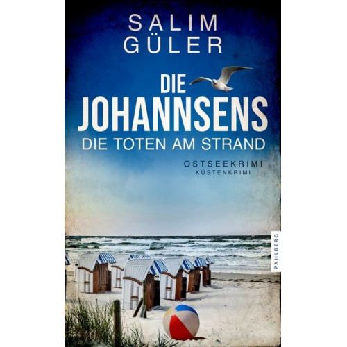 Salim Güler - Die Johannsens – Die Toten am Strand