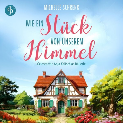 Michelle Schrenk - Wie ein Stück von unserem Himmel
