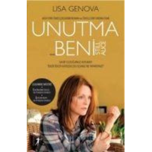 Lisa Genova - Unutma Beni