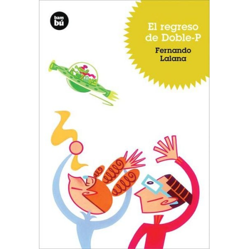 Fernando Lalana - El Regreso de Doble-P