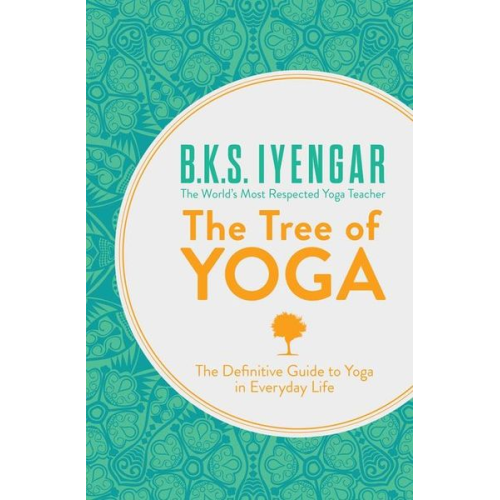 B. K. S. Iyengar - The Tree of Yoga