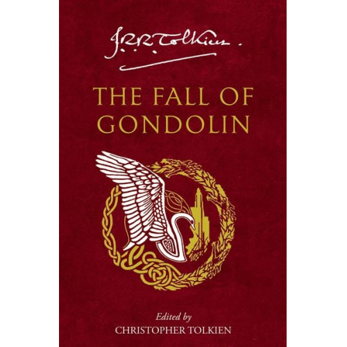 J. R. R. Tolkien - The Fall of Gondolin