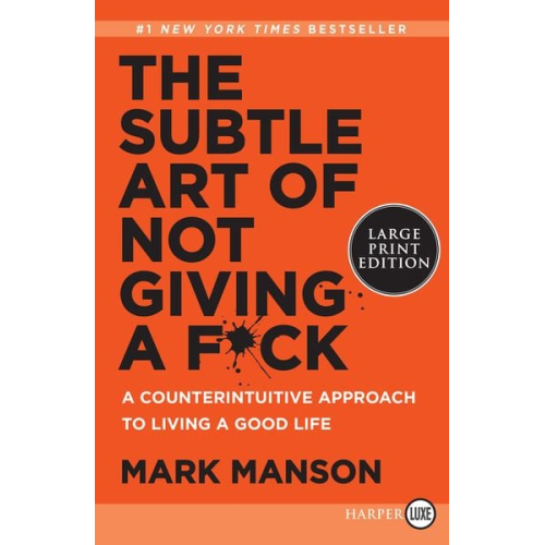 Mark Manson - The Subtle Art of Not Giving a F*ck