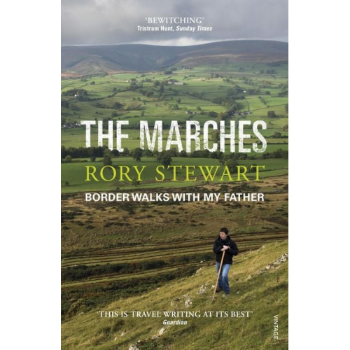 Rory Stewart - The Marches