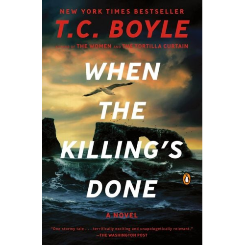 T. C. Boyle - When the Killing's Done