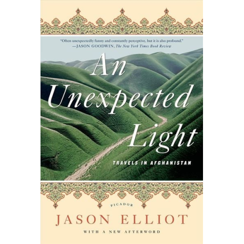 Jason Elliot - An Unexpected Light