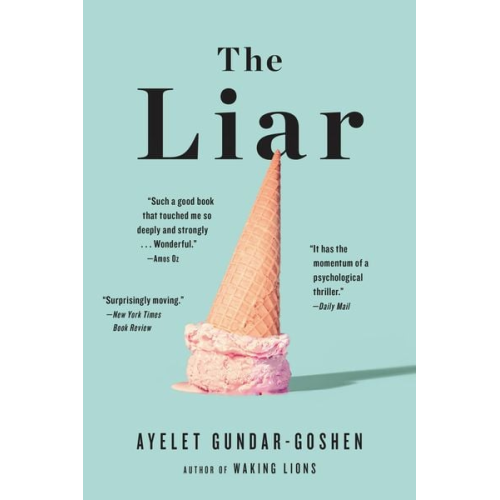 Ayelet Gundar-Goshen - The Liar