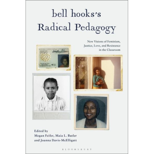 Megan; Butler  Maia L. ; Davis-McElligatt  Feifer - Bell Hooks's Radical Pedagogy