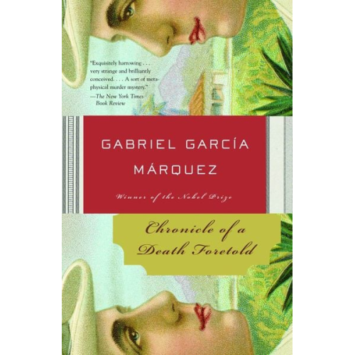 Gabriel García Márquez - Chronicle of a Death Foretold