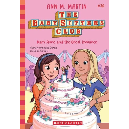 Ann M. Martin - Mary Anne and the Great Romance (the Baby-Sitters Club #30)