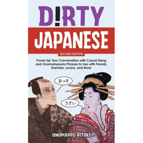 Onomappu Hitoki - Dirty Japanese, Second Edition