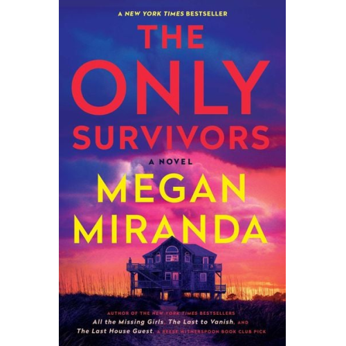Megan Miranda - The Only Survivors