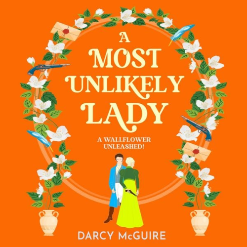 Darcy McGuire - A Most Unlikely Lady