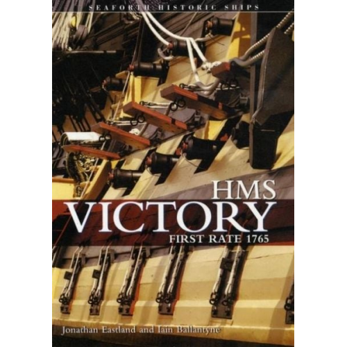 Iain Ballantyne Jonathan Eastland - HMS Victory