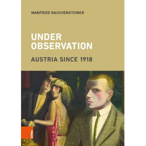 Manfried Rauchensteiner - Under Observation