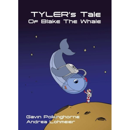 Gavin Polkinghorne - Tyler's Tale Of Blake The Whale