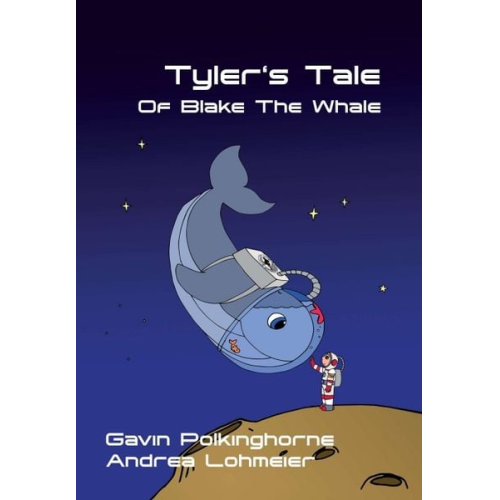 Gavin Polkinghorne - Tyler's Tale Of Blake The Whale