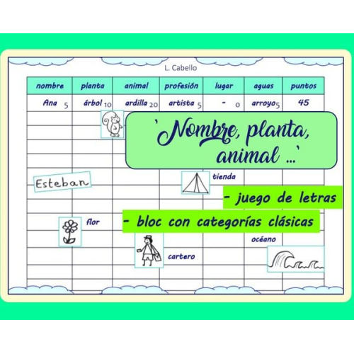 L. Cabello - Nombre, planta, animal - juego de letras