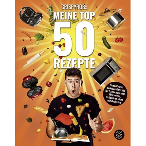 CrispyRob - CrispyRobs Meine Top 50 Rezepte
