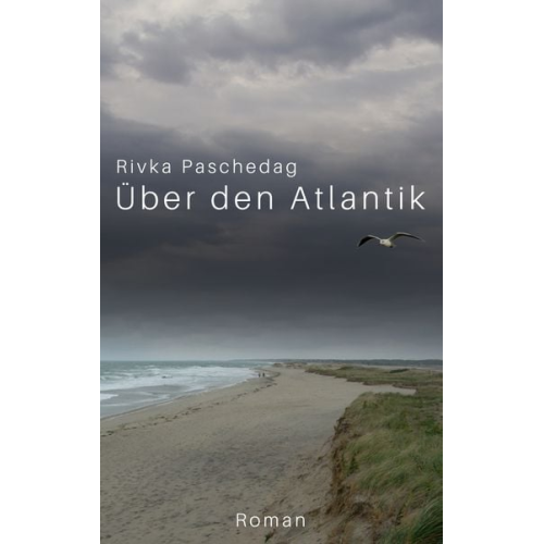 Rivka Paschedag - Über den Atlantik