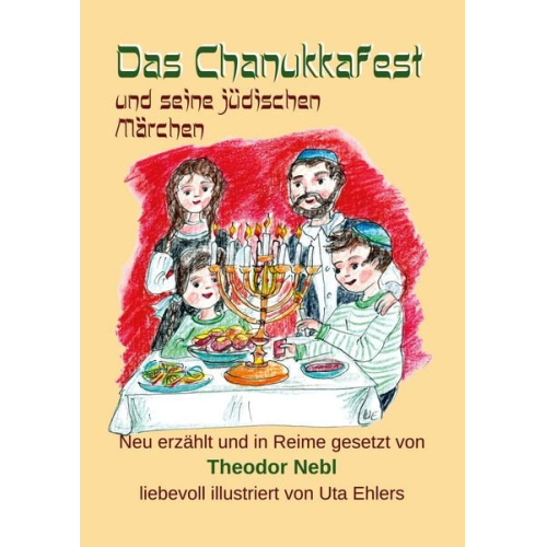 Theodor Nebl - Das Chanukkafest und seine jüdischen Märchen