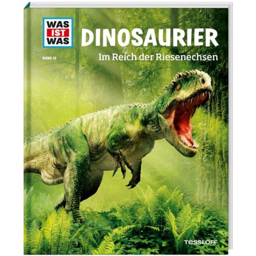 Manfred Baur - WAS IST WAS Band 15 Dinosaurier. Im Reich der Riesenechsen