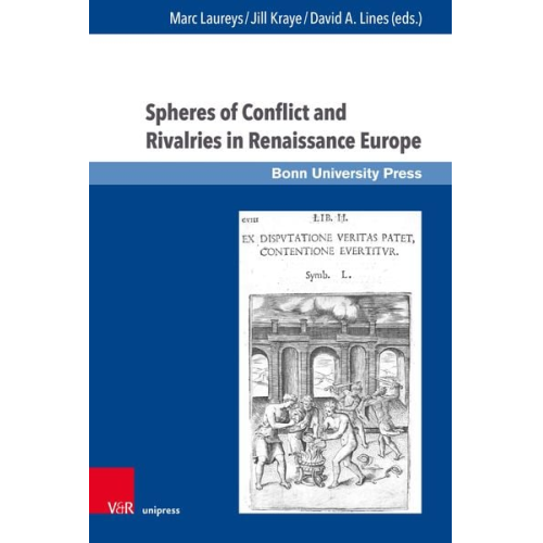 Spheres of Conflict and Rivalries in Renaissance Europe