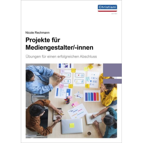 Nicole Rechmann - Projekte für Mediengestalter