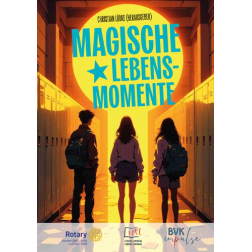 Magische Lebensmomente