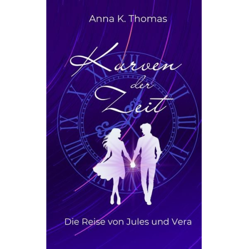 Anna K. Thomas - Kurven der Zeit
