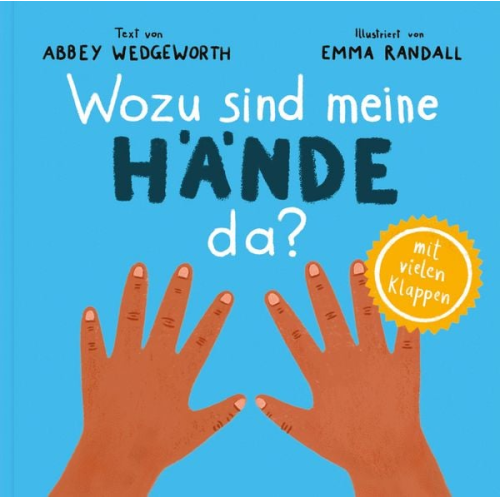 Abbey Wedgeworth - Wozu sind meine Hände da?