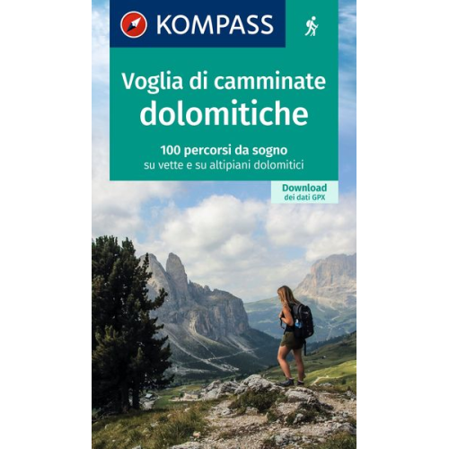 KOMPASS Wanderlust Voglia di camminate dolomitiche
