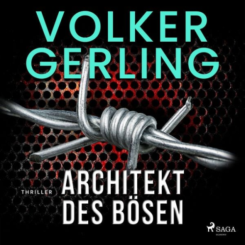 Volker Gerling - Architekt des Bösen