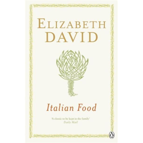Elizabeth David - Italian Food