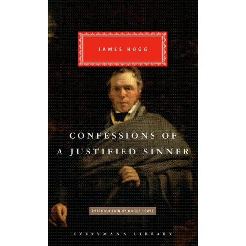James Hogg - Confessions of a Justified Sinner