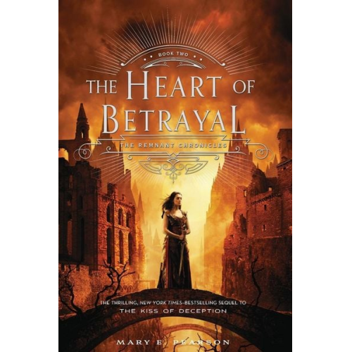 Mary E. Pearson - The Heart of Betrayal