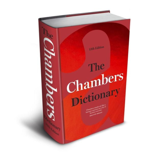Chambers (Ed - The Chambers Dictionary, 13th Edition