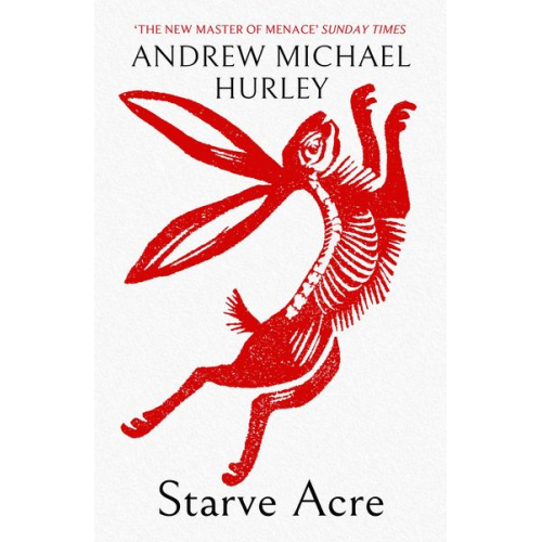 Andrew Michael Hurley - Starve Acre