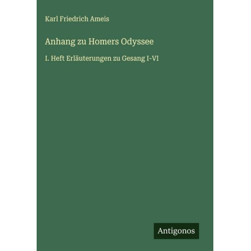 Karl Friedrich Ameis - Anhang zu Homers Odyssee