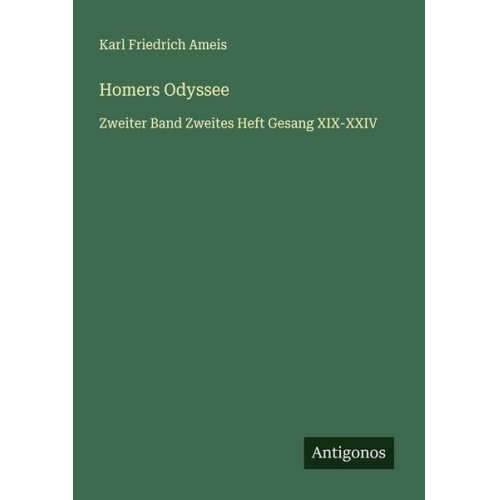 Karl Friedrich Ameis - Homers Odyssee