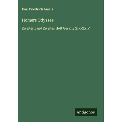 Karl Friedrich Ameis - Homers Odyssee