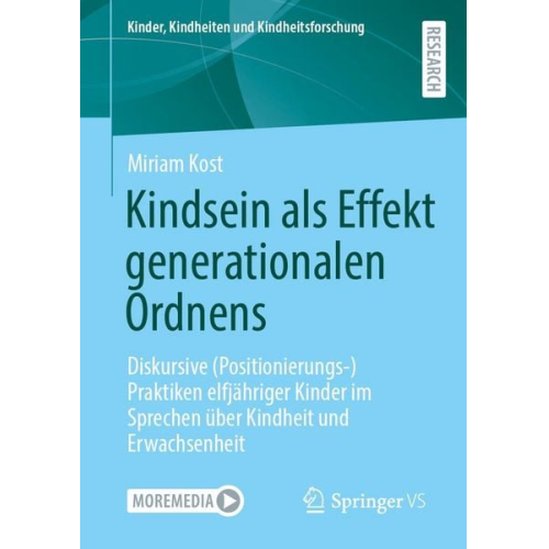 Miriam Kost - Kindsein als Effekt generationalen Ordnens
