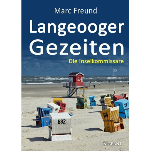 Marc Freund - Langeooger Gezeiten. Ostfrieslandkrimi