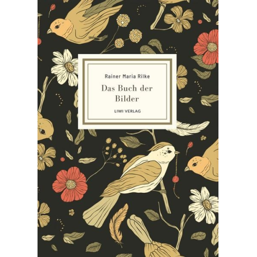 Rainer Maria Rilke - Rainer Maria Rilke: Erste Gedichte. Vollständige Neuausgabe