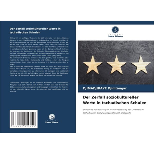 Djimadjibaye Djimtangar - Der Zerfall soziokultureller Werte in tschadischen Schulen