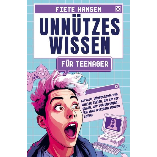 Fiete Hansen - Unnützes Wissen für Teenager