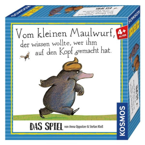KOSMOS - Vom kleinen Maulwurf, der wissen wollte, wer ihm auf den Kopf gemacht hat.