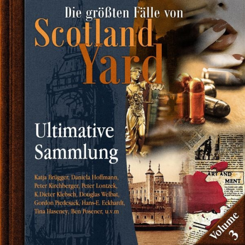 Andreas Masuth - Die größten Fälle von Scotland Yard, Ultimative Sammlung Volume 3