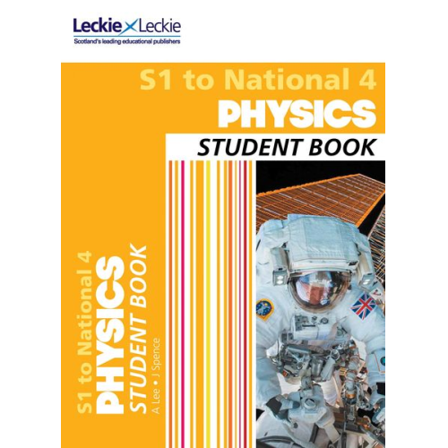 Anna Lee James Spence Leckie - S1 to National 4 Physics