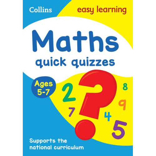 Collins Easy Learning - Maths Quick Quizzes Ages 5-7